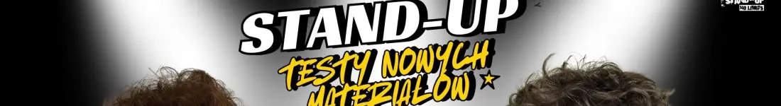 Stand-up i Skecze - Testy Materiałów