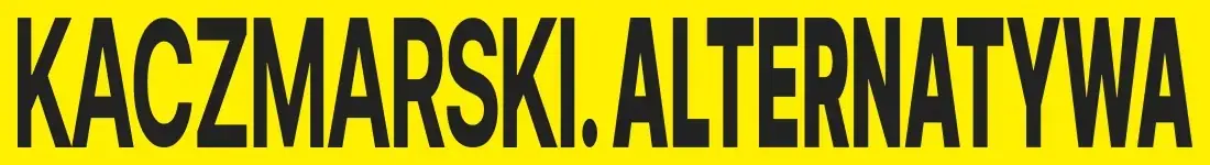 Kaczmarski. Alternatywa - Nagórski / Wośko