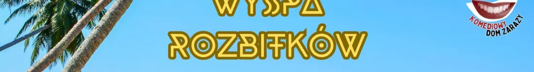 Komedia improwizowana tropikami