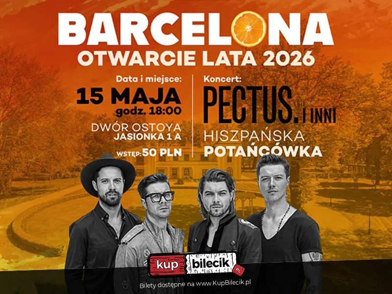 BARCELONA - OTWARCIE LATA  | KONCERT ZESPOŁU PECTUS
