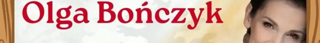 Koncert Kolęd - Olga Bończyk