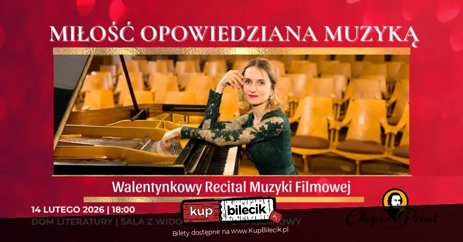 Walentynkowy Recital Muzyki Filmowej