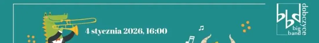 Rodzinne spotkanie z bajką i Big Bandem Dobczyce