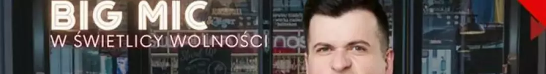 Stand-up Big Mic - Warsaw Stand-up x Patryk Gosiński