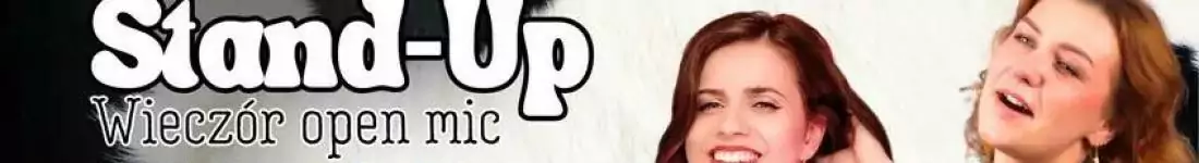 Prowadzi Martyna Podwysocka & Dolly Stand-up