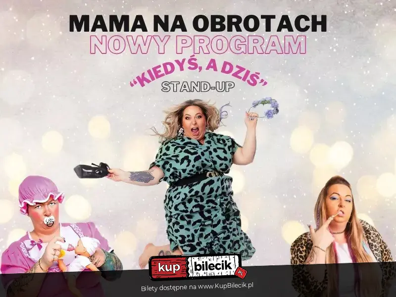 Stand-up Mama Na Obrotach