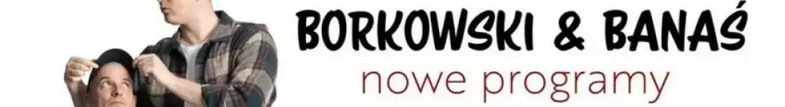 Warszawa! Stand-up: Jasiek Borkowski & Rafał Banaś