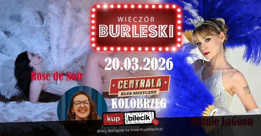 Burleska by Rose de Noir w klubie Centrala