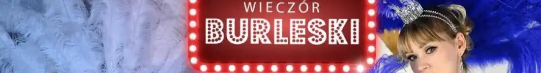 Burleska by Rose de Noir w klubie Centrala