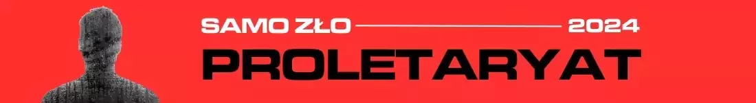 Proletaryat - "Samo Zło 2025"