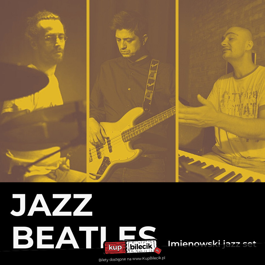 Plakat JAZZ Beatles / Imienowski Jazz Set 152829