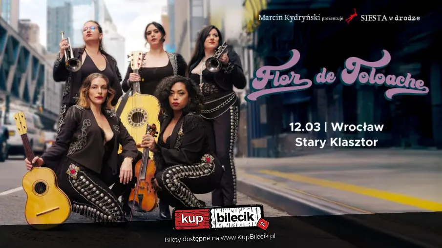 Marcin Kydryński prezentuje Siesta w drodze: Flor de Toloache (Meksyk)