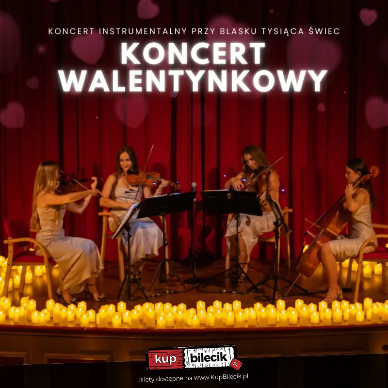 Koncert wśród świec: Koncert Walentynkowy