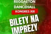 Reggaeton vs Dancehall Kongres