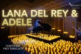 Lana Del Rey & Adele: Fortepian przy świecach