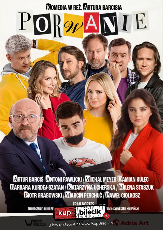 Porwanie - komedia Artura Barcisia