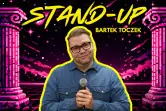 Stand-up: Bartek Toczek