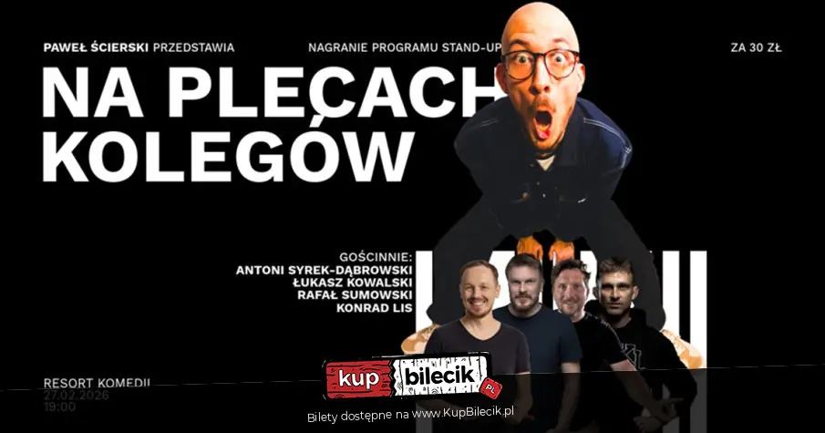 Stand-up: Pawe� �cierski