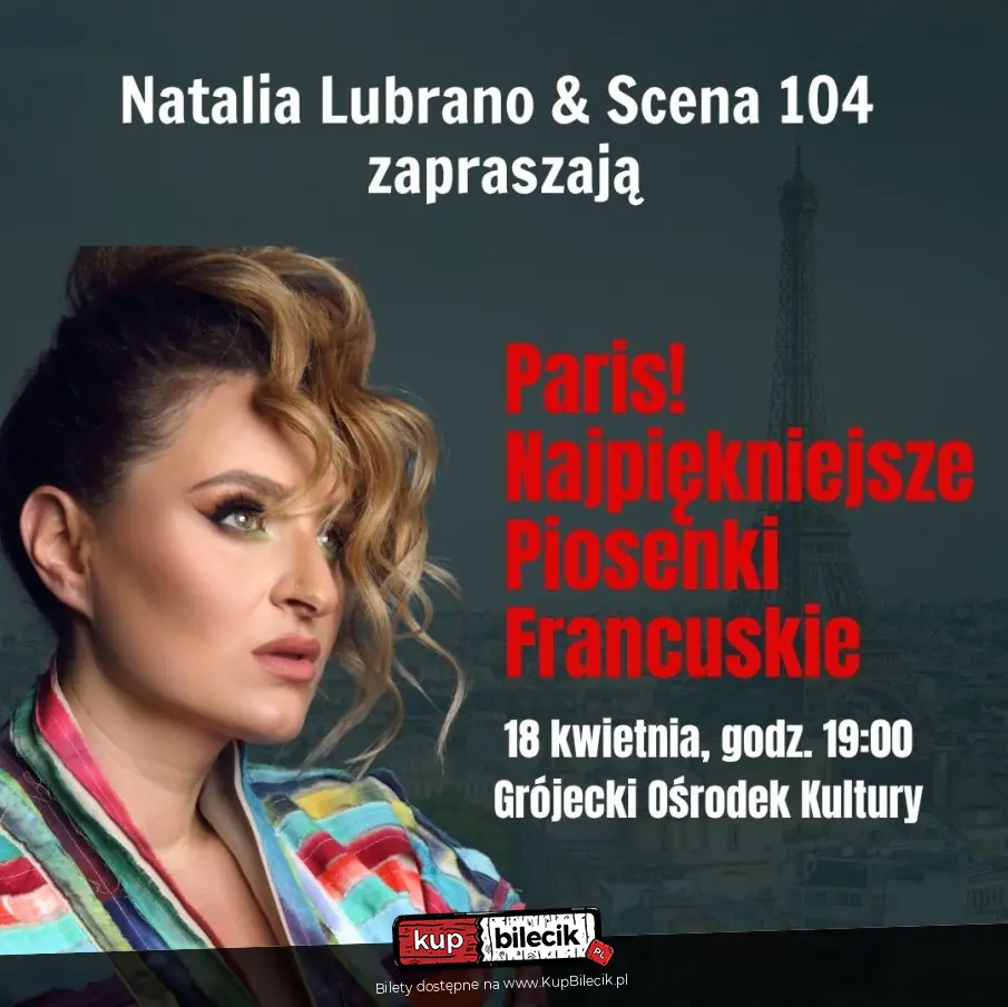 Paris! Najpikniejsze piosenki francuskie