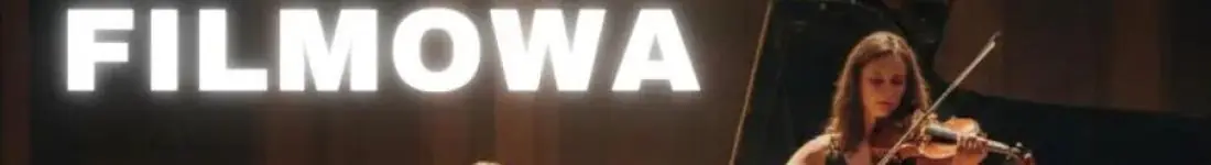 Duet fortepianowo-smyczkowy w repertuarze najlepszej muzyki filmowej