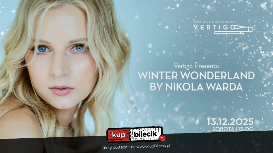 Vertigo presents: Winter Wonderland by Nikola Warda