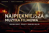 Najpiękniejsza muzyka filmowa