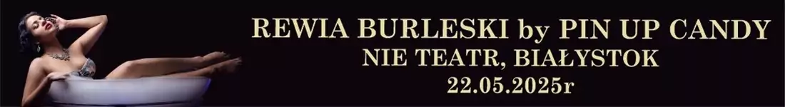 Retro Glamour, wieczór klasycznej burleski