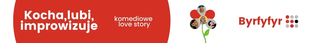 Kocha, lubi, improwizuje | komedia improwizowana