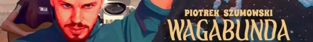 Gdynia! Piotrek Szumowski - "Wagabunda" oraz Filip Puzur - "OJ EJAJ"