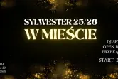 Sylwester 2025/2026 w Mieście!